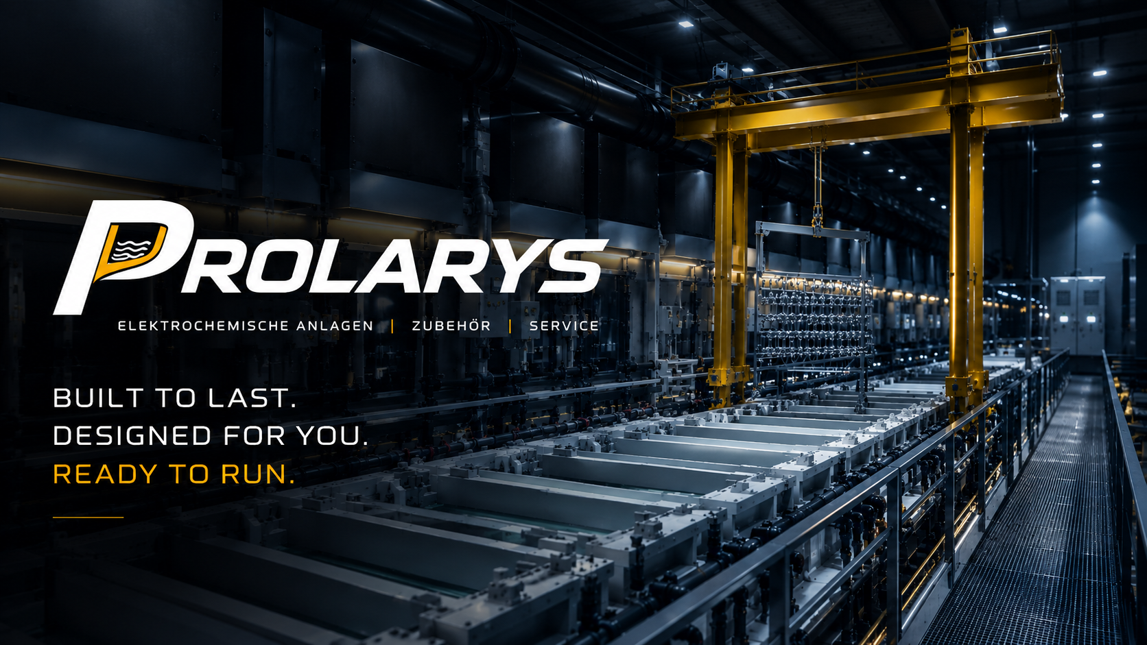 Prolarys Galvanikanlage mit gelbem Portalkran
